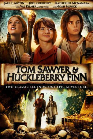 Tom Sawyer & Huckleberry Finn