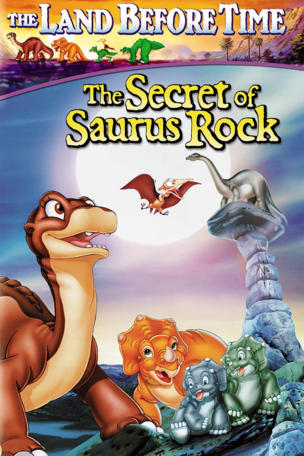 Land Before Time VI: The Secret of Saurus Rock